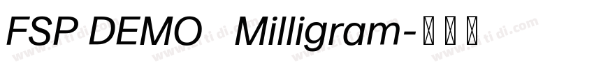 FSP DEMO   Milligram字体转换